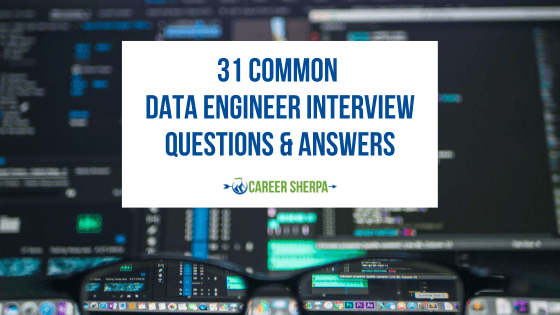 31 Common Data Engineer Interview Questions & Answers #Common #Data #Engineer #Interview #Questions #Answers