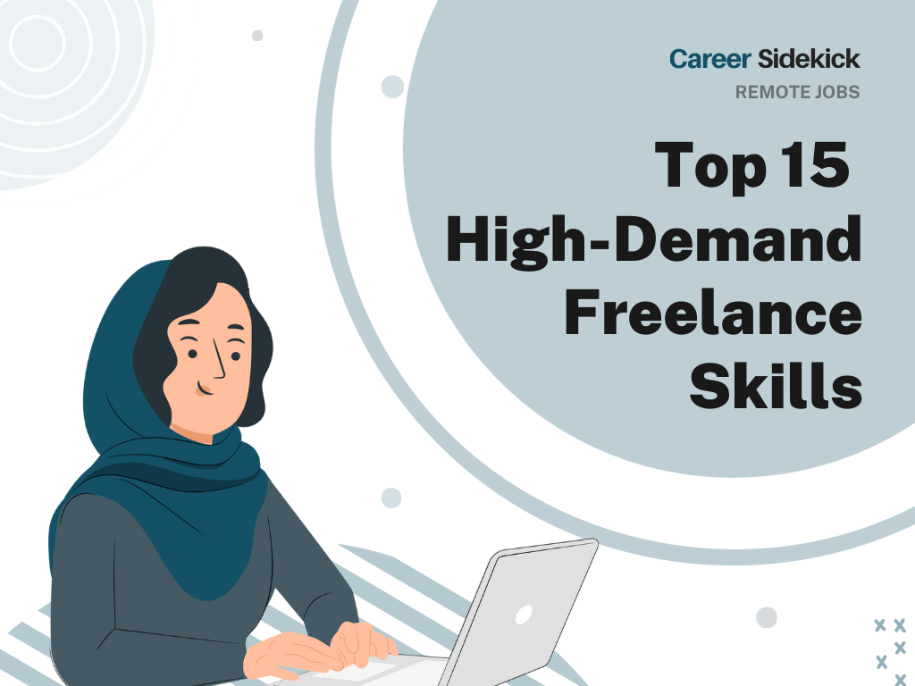 Top 15 High-Demand Freelance Skills – Career Sidekick #Top #HighDemand #Freelance #Skills #Career #Sidekick