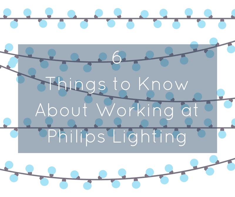 6 Things to Know About Working at Philips Lighting #Working #Philips #Lighting