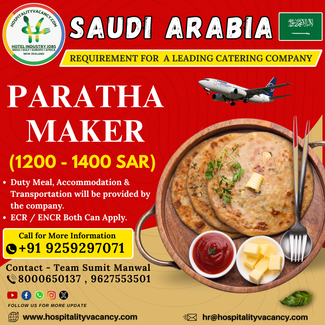 Hotel Jobs in Saudi Arabia for Paratha Maker