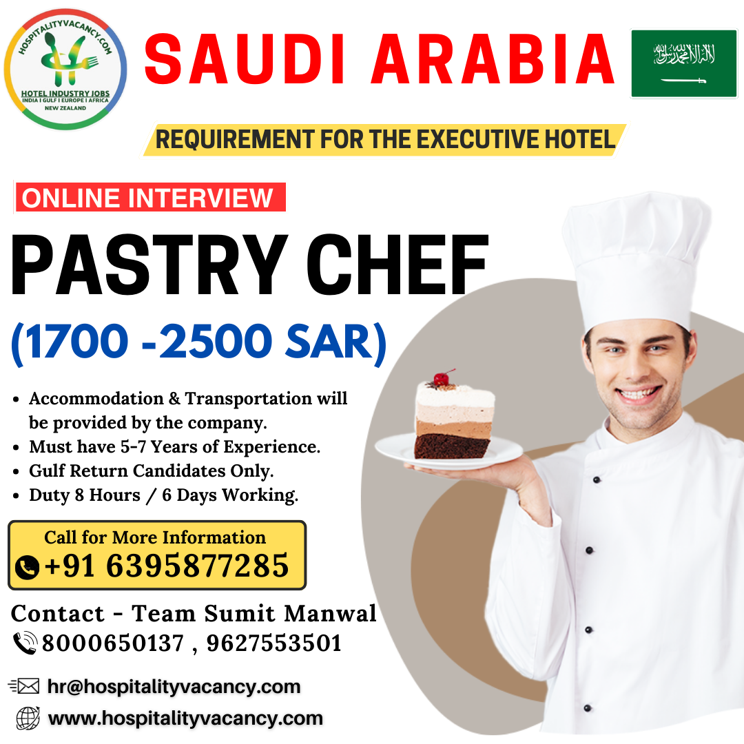 Pastry Chef Jobs in Saudi Arabia