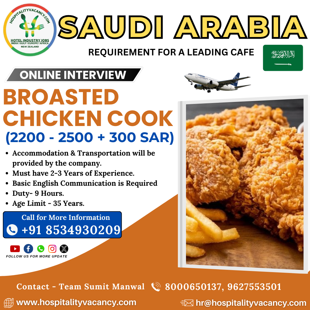 Broasted Chicken Cook Jobs in Saudi Arabia