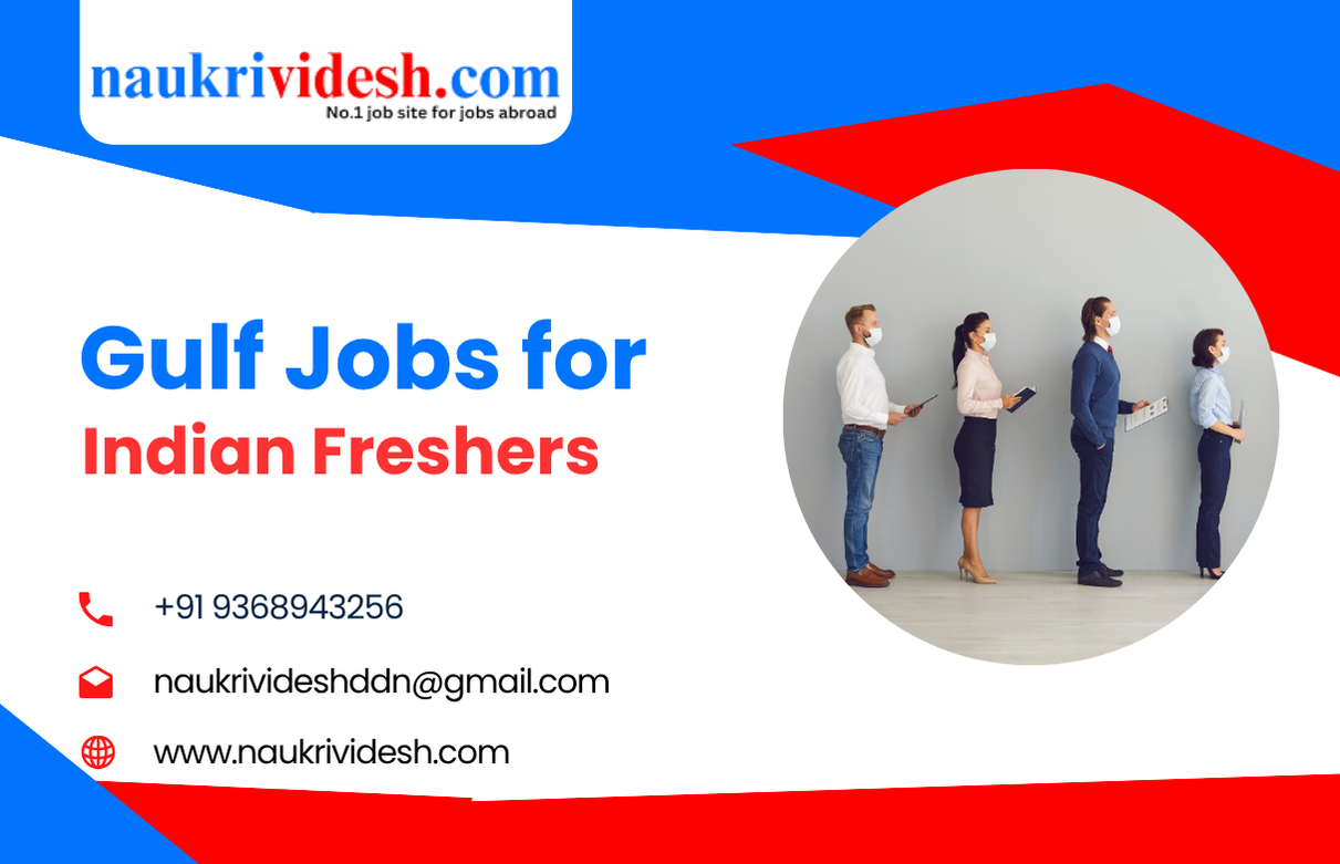 Gulf Jobs for Indian Freshers